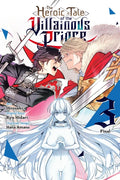 The Heroic Tale of the Villainous Prince, Vol. 3