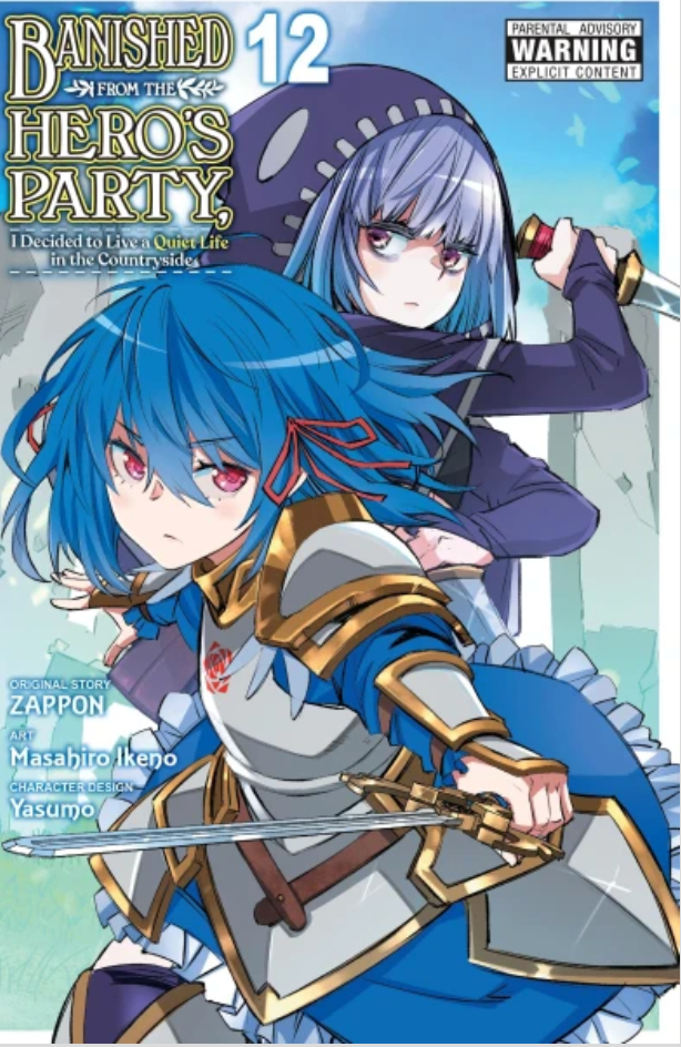 Banished from the Hero's Party, I Decided to Live a Quiet Life in the Countryside, Vol. 12