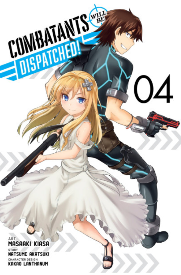 Combatants Will Be Dispatched!, Vol. 4