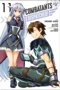 Combatants Will Be Dispatched!, Vol. 11