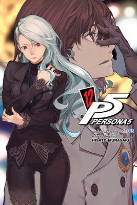 Persona 5, Vol. 12 - by Hisato Murasaki (Paperback)