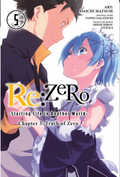 Re:ZERO -Starting Life in Another World-, Chapter 3: Truth of Zero, Vol. 5