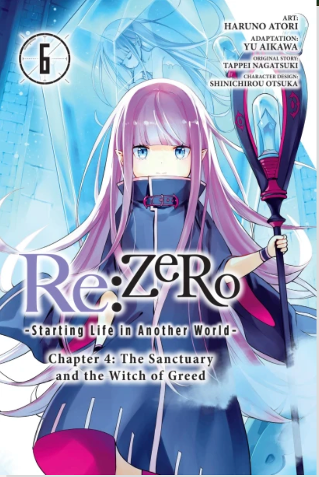 Re:ZERO -Starting Life in Another World-, Chapter 4: The Sanctuary and the Witch of Greed, Vol. 6