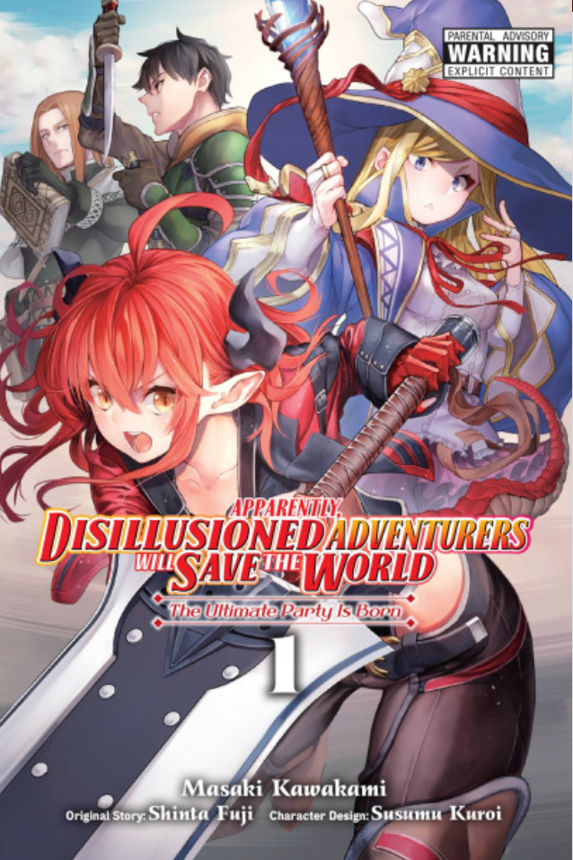 Apparently, Disillusioned Adventurers Will Save the World, Vol. 1