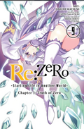 Re:ZERO -Starting Life in Another World-, Chapter 3: Truth of Zero, Vol. 9