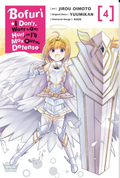 Bofuri: I Don't Want to Get Hurt, so I'll Max Out My Defense., Vol. 4