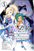 Re:ZERO -Starting Life in Another World-, Chapter 4: The Sanctuary and the Witch of Greed, Vol. 5