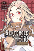 Sentenced to Be a Hero, Vol. 2